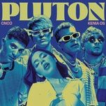 Ca nhạc Plutón - CNCO, Kenia Os