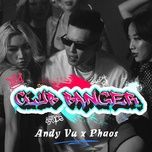 club banger - phaos, andy vu