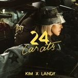 24 carats - kim