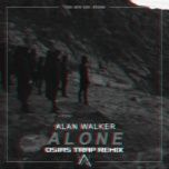Alone (Osias Trap Remix) - Alan Walker