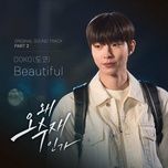 Beautiful (Why Her Ost) - Doko