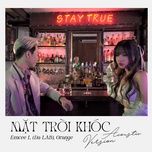 mat troi khoc (acoustic version) - emcee l, orange