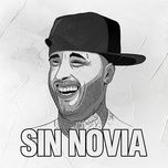 sin novia - nicky jam