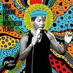 i wish i knew how it would feel to be free (live at casino montreux, 3rd july 1976) - nina simone