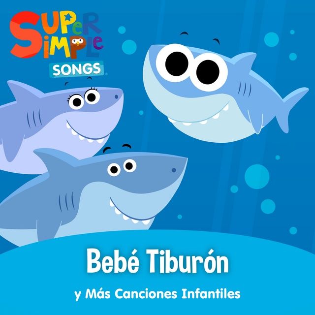 Bebé Tiburón - Super Simple Español - NhacCuaTui