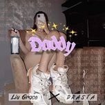 daddy - liu grace, drasta