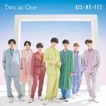 two as one - kis-my-ft2