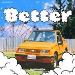 Tải Nhạc Better - MAMAMOO+, BIG Naughty