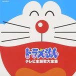 Tải Nhạc Doraemon No Uta - KUMIKO OUSUGI
