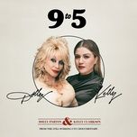 9 to 5 (from the still working 9 to 5 documentary) - kelly clarkson, dolly parton