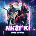 nhat ki - one game