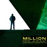 odlazak - million