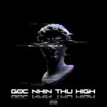 goc nhin thu high (pro. by blanc) - zsu