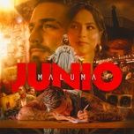 Tải Nhạc Junio - Maluma