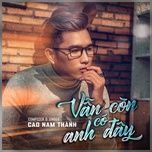 van con co anh day - cao nam thanh