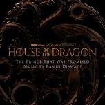 the prince that was promised (from house of the dragon) - ramin djawadi