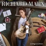 one day longer - richard marx