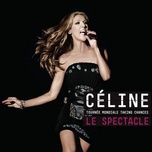 ouverture - i drove all night (live a montreal) - celine dion