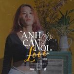anh chi can noi love - umie