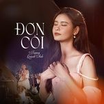 Đơn Côi - Trương Quỳnh Anh | Lời Bài Hát Mới - Nhạc Hay