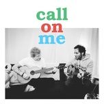 call on me - vianney, ed sheeran