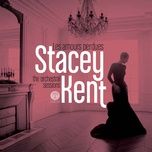 les amours perdues (radio edit) - stacey kent