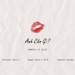 anh can gi? - simonc, ell.b