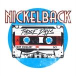 those days - nickelback