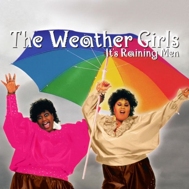 It'S Raining Men - The Weather Girls - tải mp3|lời bài hát - NhacCuaTui