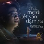 mashup tinh lo - giot le sau - bui viet ha