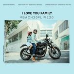 i love you family - hoang bach