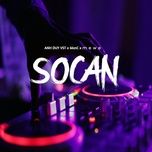 socan - anh duy vst, m e w e