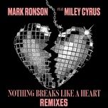 nothing breaks like a heart (acoustic version) - mark ronson, miley cyrus