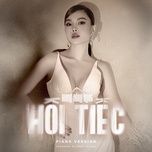 hoi tiec (piano version) - giang hong ngoc