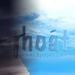 thoat - trinh khanh lam