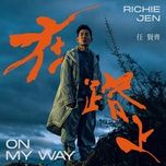 on my way - nham hien te (richie jen)