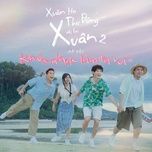 khuc nhac lam ta vui (xhtdrlx2) - truc nhan, anh tu, orange, hua kim tuyen