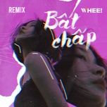 bat chap (remix) - dang cap nhat