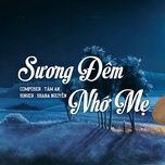 suong dem nho me - shana nguyen