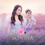 hoa son tra - vy oanh, do thuy khanh