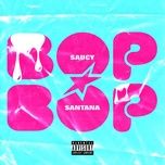 bop bop - saucy santana