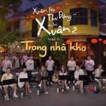 anh se tot ma (xhtdrlx2) - forest studio, van mai huong, pham hong phuoc
