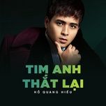 tim anh that lai (hieu ben tau ost) - ho quang hieu