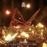 poison - r3hab, timmy trumpet, w&w