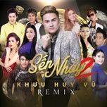 hai dua minh yeu nhau (remix) - khuu huy vu, ngoc han