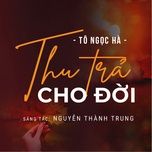 thu tra cho doi - to ngoc ha