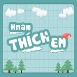 thich em - hnam