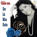 em la mua xuan - thanh hoa (nsnd)