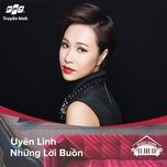 nhung loi buon (music home mua 1) - uyen linh