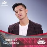 superstition (music home mua 1) - trong hieu